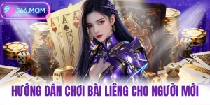 Hướng dẫn chơi bài liêng cho người mới